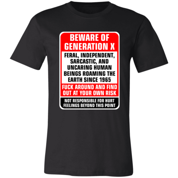 Beware of Generation X Unisex Jersey Short-Sleeve T-Shirt - Image 3