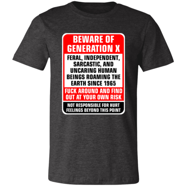 Beware of Generation X Unisex Jersey Short-Sleeve T-Shirt - Image 4