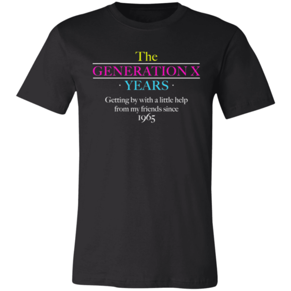 The Generation X Years Unisex Jersey Short-Sleeve T-Shirt