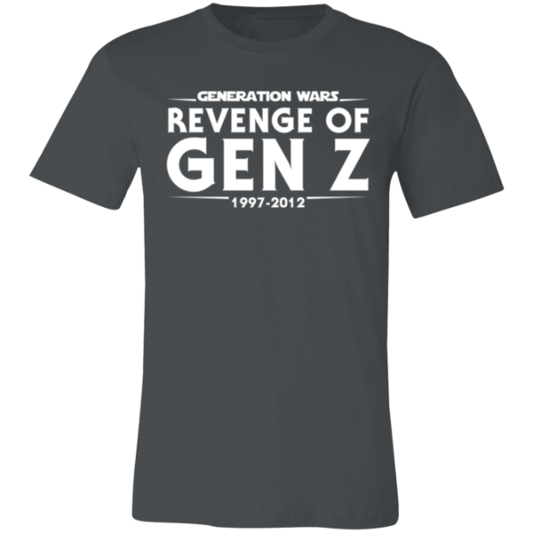 Generation Wars: Revenge of Gen Z Unisex Jersey Short-Sleeve T-Shirt - Image 6