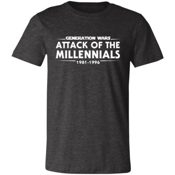 Generation Wars: Attack of the Millennials Unisex Jersey Short-Sleeve T-Shirt - Image 4