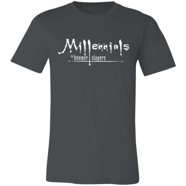 Millennials The Boomer Slayers Unisex Jersey Short-Sleeve T-Shirt - Image 6